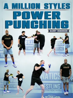 A Million Styles: Power Punching by Barry Robinson