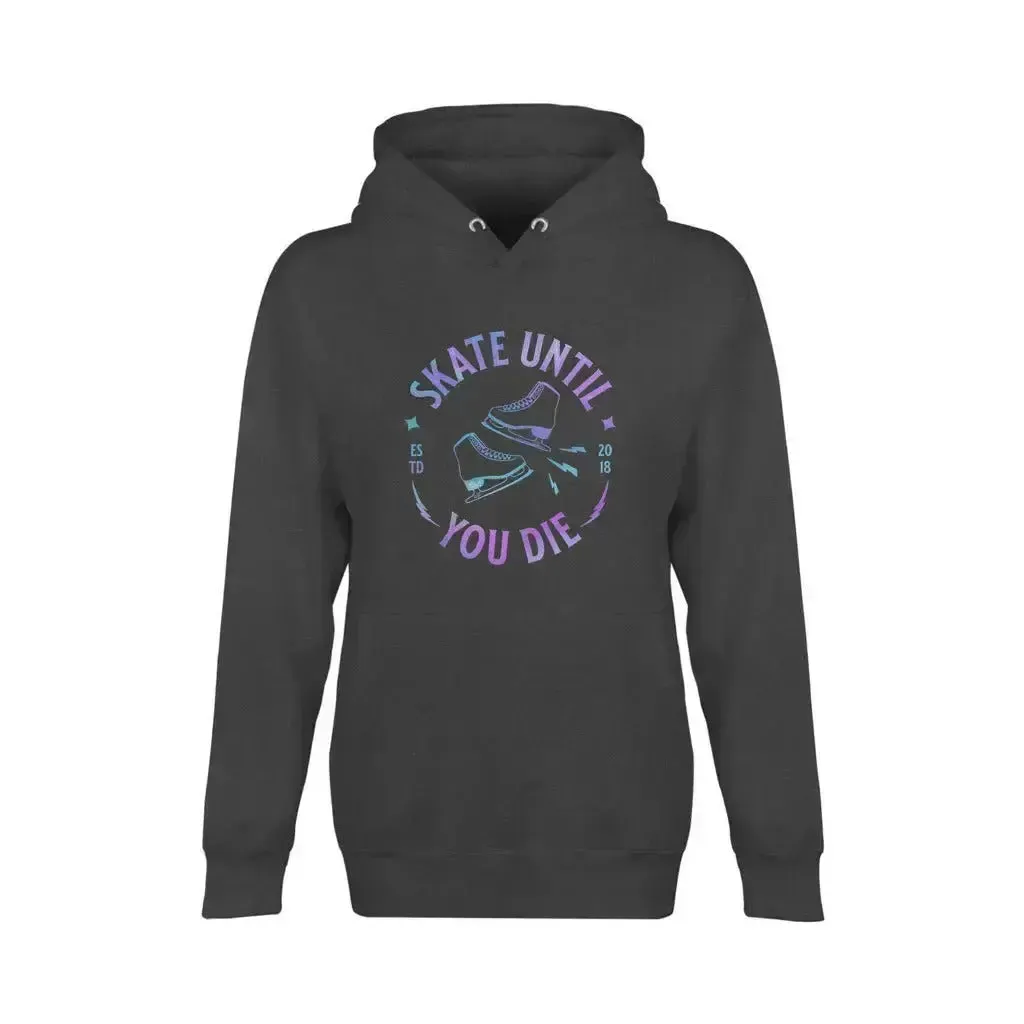 Skate Until You Die Unisex Premium Pullover Hoodie